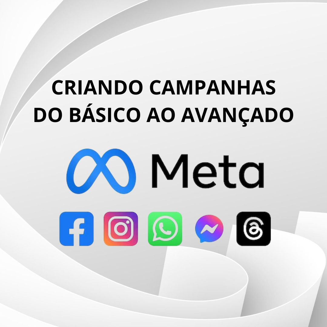 CRIANDO CAMPANHAS DO BASICO AO AVANÇADO No Meta ADS