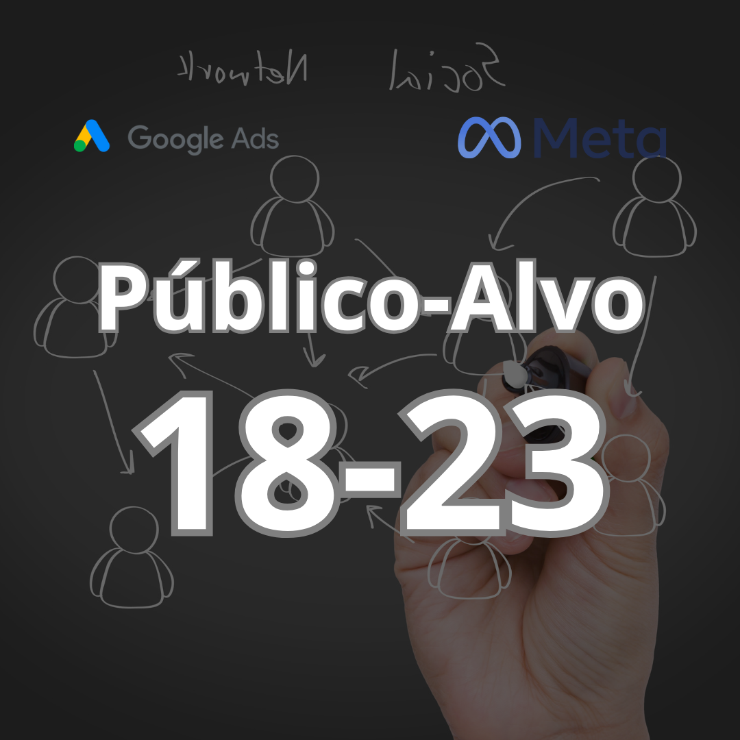 Público-Alvo 18 aos 23 Anos